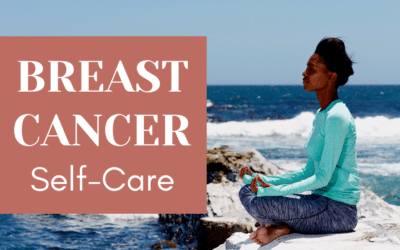 Breast Cancer Self-Care